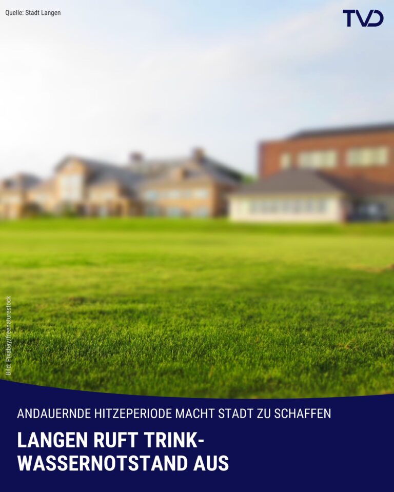 Langen ruft Trinkwasser-Notstand aus