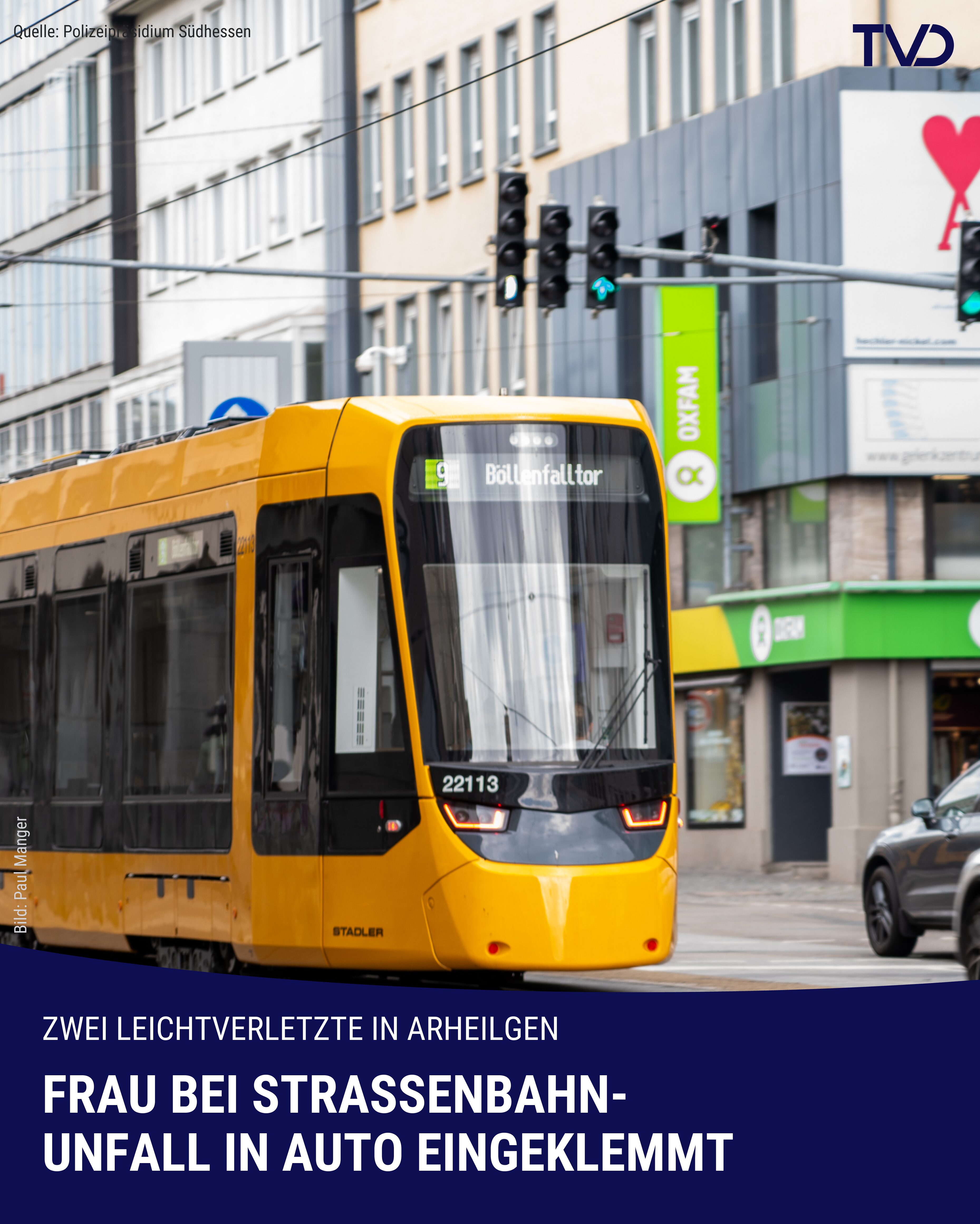 Frau bei Straßenbahn-Unfall in Arheilgen in Auto eingeklemmt