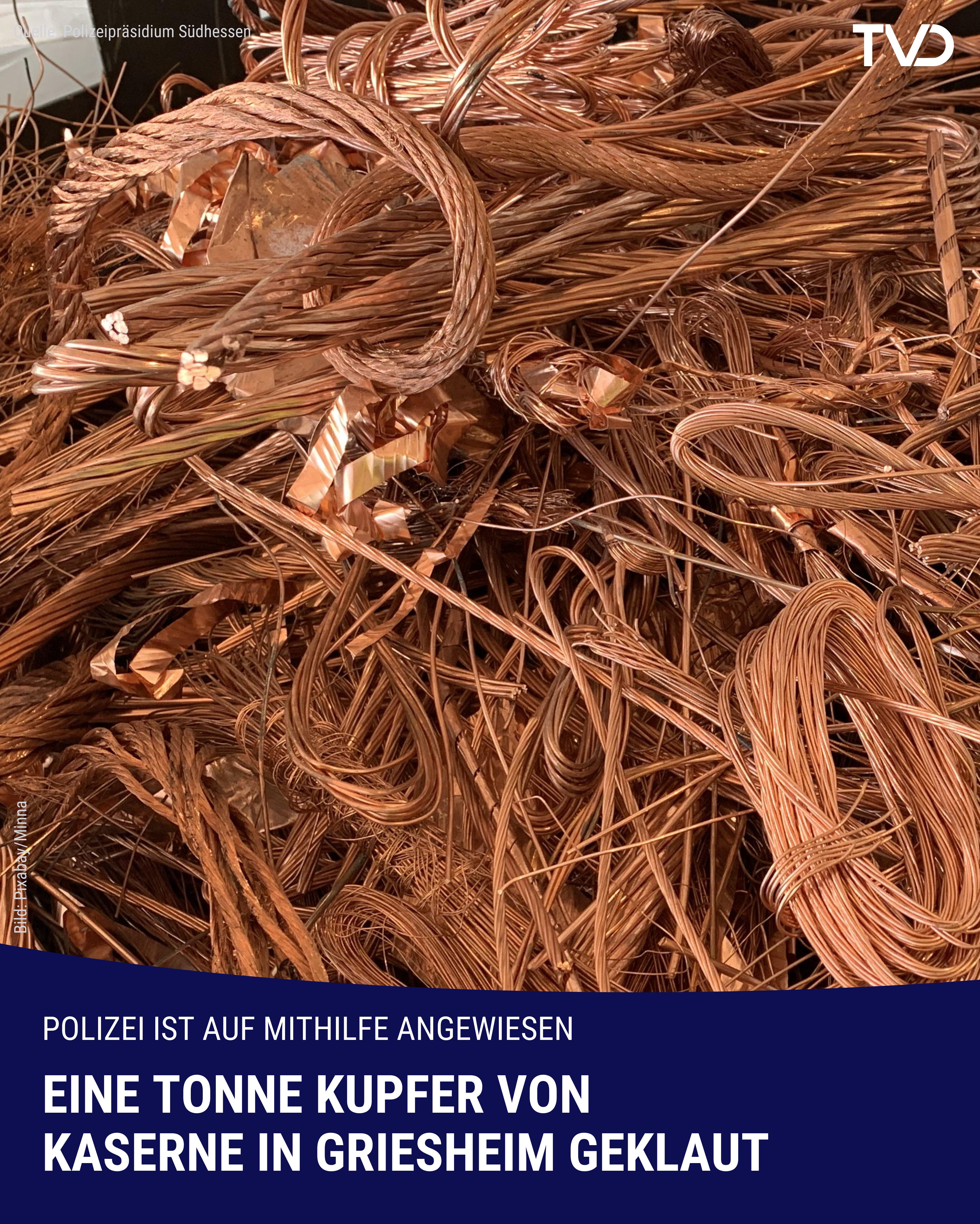 Eine Tonne Kupfer von Griesheimer Kasernengelände gestohlen