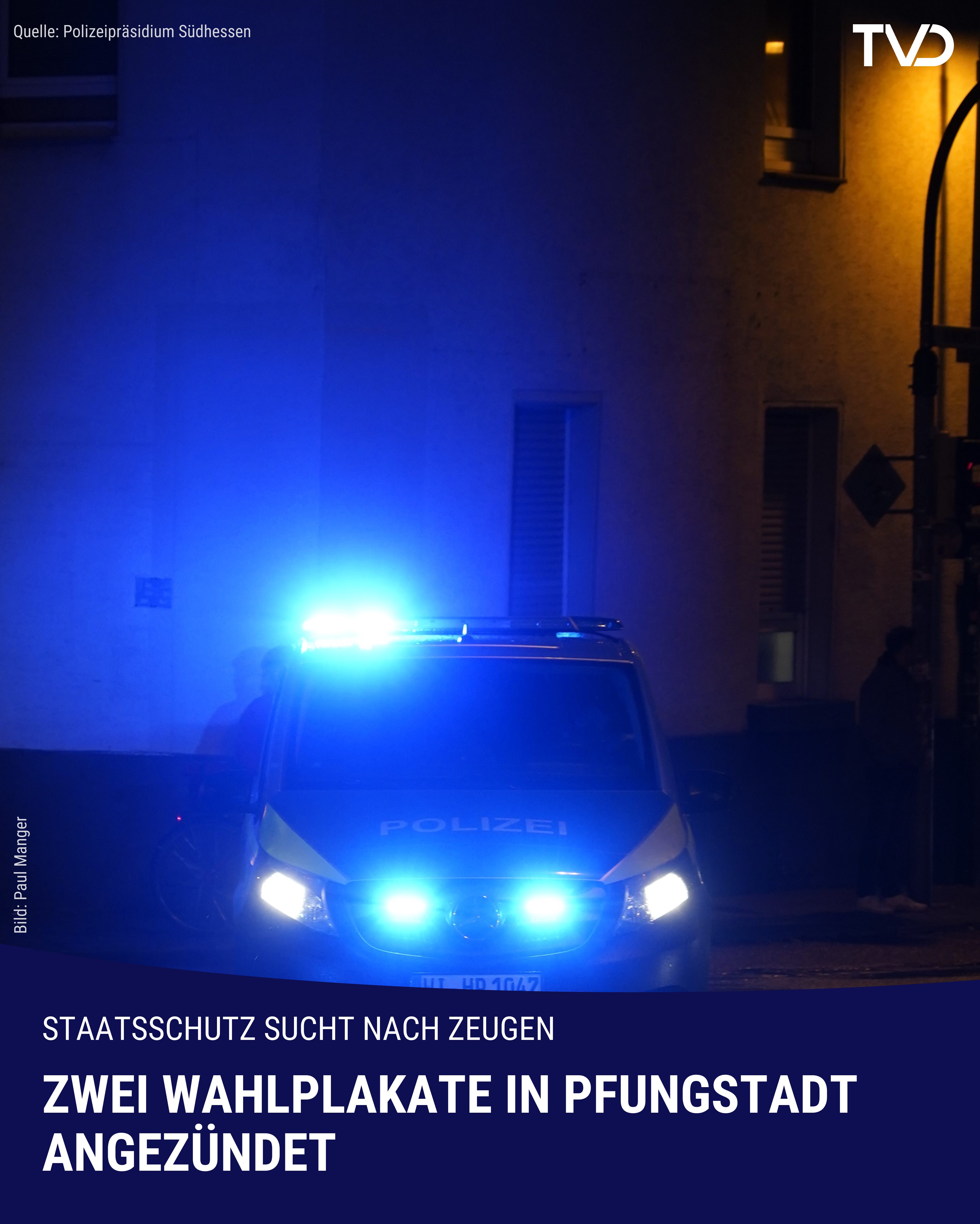 Zwei Wahplakate in Pfungstadt angezündet