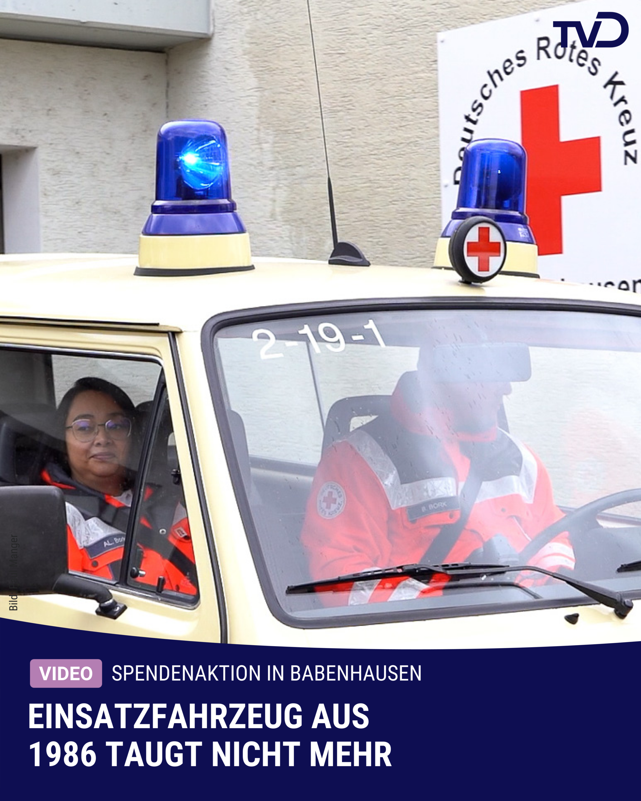 Einsatzfahrzeug aus 1986 – DRK Babenhausen braucht Hilfe